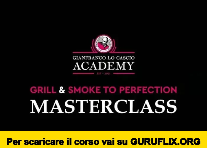 [95% OFF] Grill&Smoke to Perfection Masterclass di BBQ4ALL Gianfranco Lo Cascio Academy