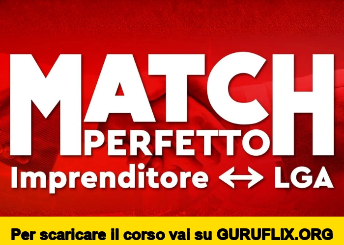[95% OFF] Match Perfetto: Imprenditore ←→ CMA di Big Luca