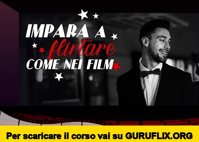 [95% OFF] Flirtare come nei Film di PlayLover Academy