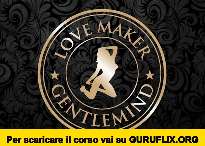 [95% OFF] Love Maker di Maurizio Romano (Gentlemind)