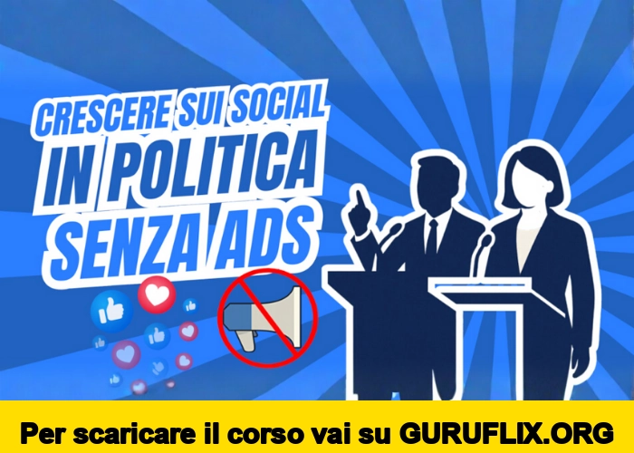[95% OFF] Crescere sui Social in Politica senza Ads di Marco Ventuini