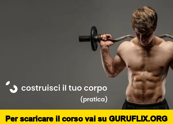 [95% OFF] Costruisci il tuo corpo (pratica) di Filippo Ongaro