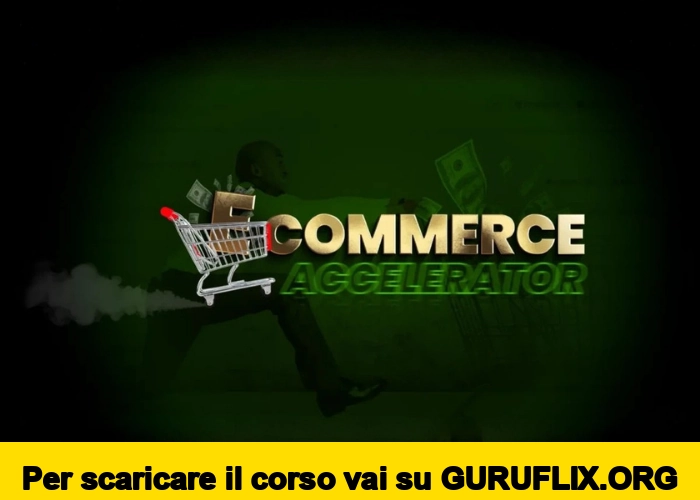 [95% OFF] eCommerce Accelerator di Tindaro Battaglia