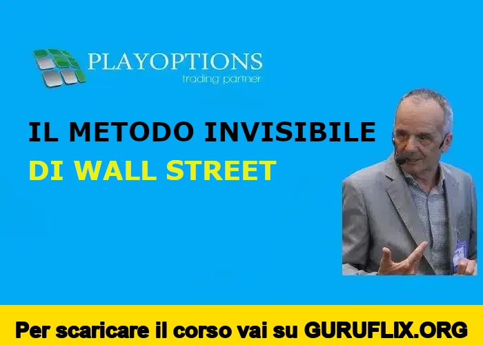 [95% OFF] Il Metodo Invisibile di Wall Street: Come Incassare Profitti Dai Disallineamenti del Mercato di PlayOptions