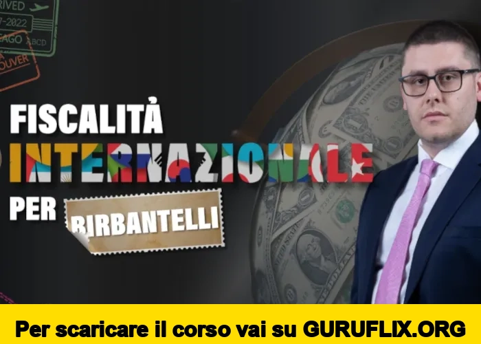 [95% OFF] Fiscalità Internazionale per Birbantelli di Big Luca