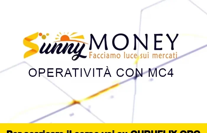 [95% OFF] Operatività con MC4 di Sunny Money