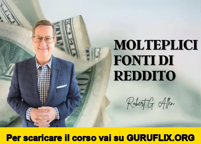 [95% OFF] Molteplici Fonti di Reddito di Robert G. Allen