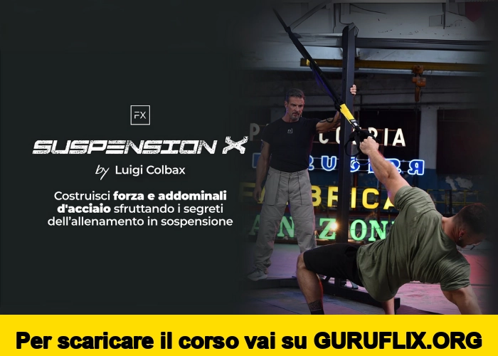 [95% OFF] Suspension X by Luigi Colbax di FitnessX