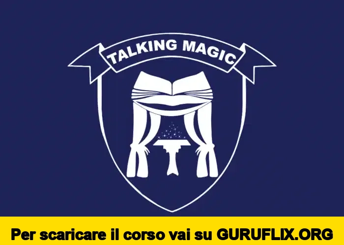 [95% OFF] Tutti i Corsi di Talking Magic