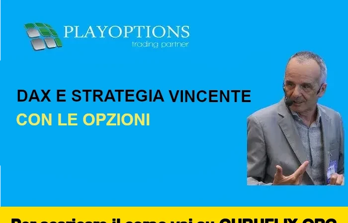 [95% OFF] DAX e Strategia Vincente con le Opzioni di PlayOptions