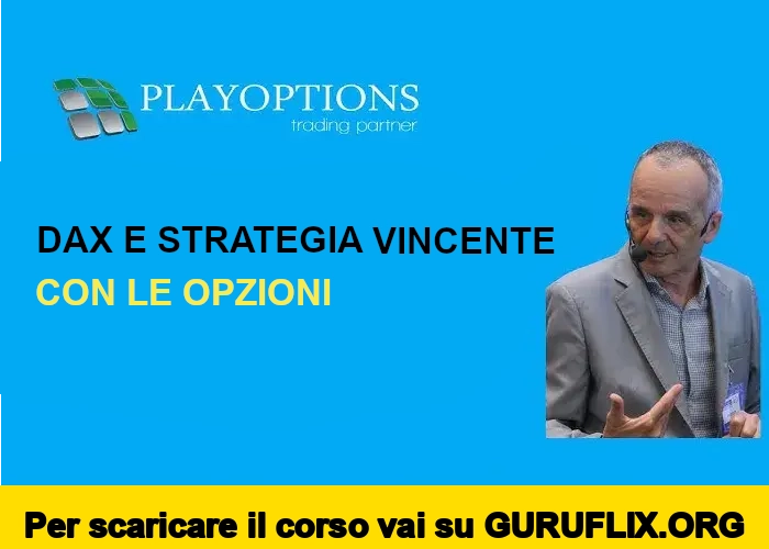 [95% OFF] DAX e Strategia Vincente con le Opzioni di PlayOptions