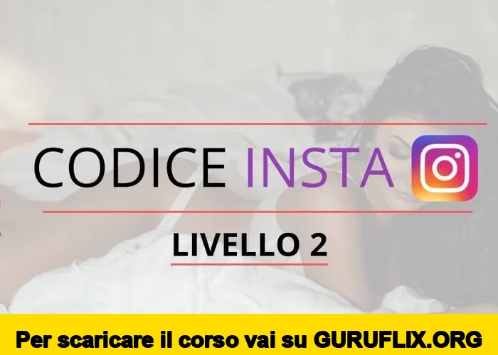 [95% OFF] Codice–Insta (Livello 2) di Approcciala.it