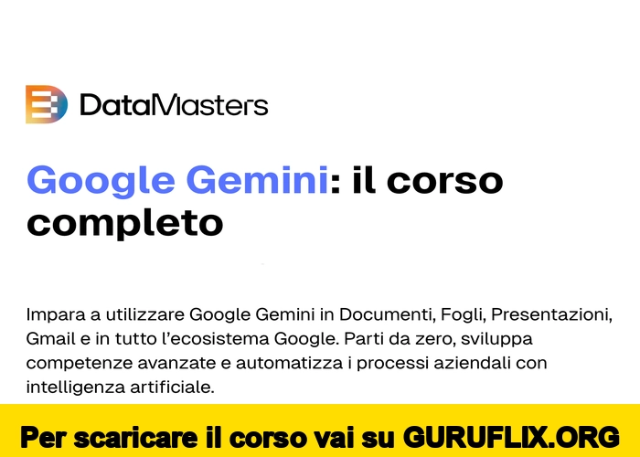 [95% OFF] Google Gemini: il Corso Completo di Data Masters