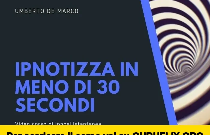 [95% OFF] Ipnotizza in meno di 30 secondi di Ipnocoaching