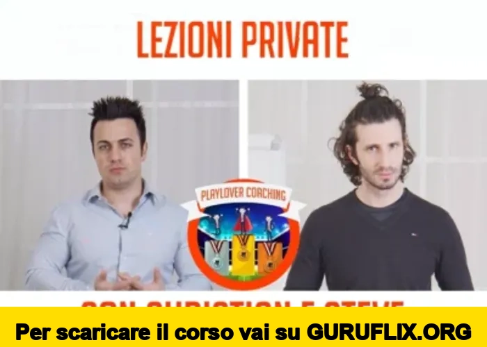 [95% OFF] Lezioni Private con Christian e Steve di PlayLover Academy