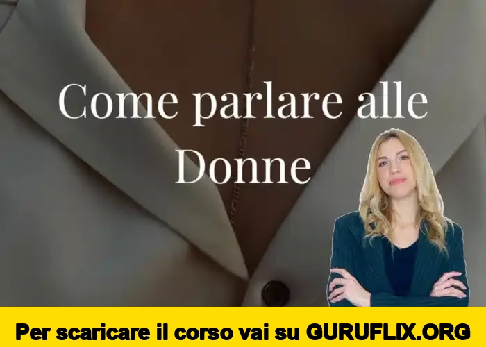 [95% OFF] Come Parlare alle Donne di The Love Revolution