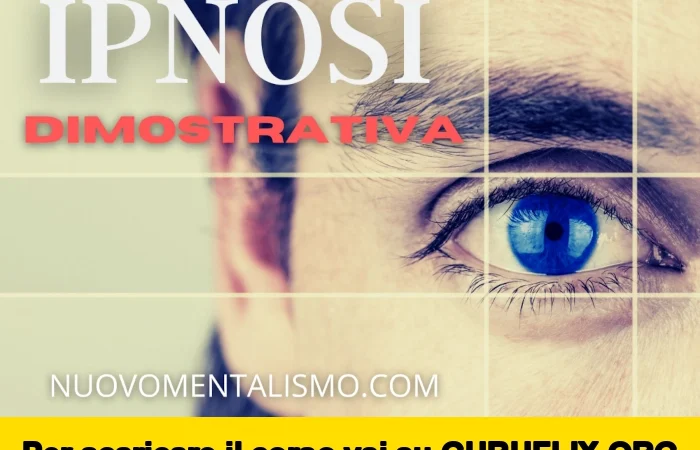 [95% OFF] Ipnosi Dimostrativa di NuovoMentalismo.com