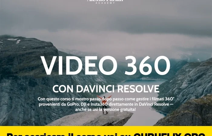[95% OFF] Video 360 con DaVinci Resolve di Alessio Furlan