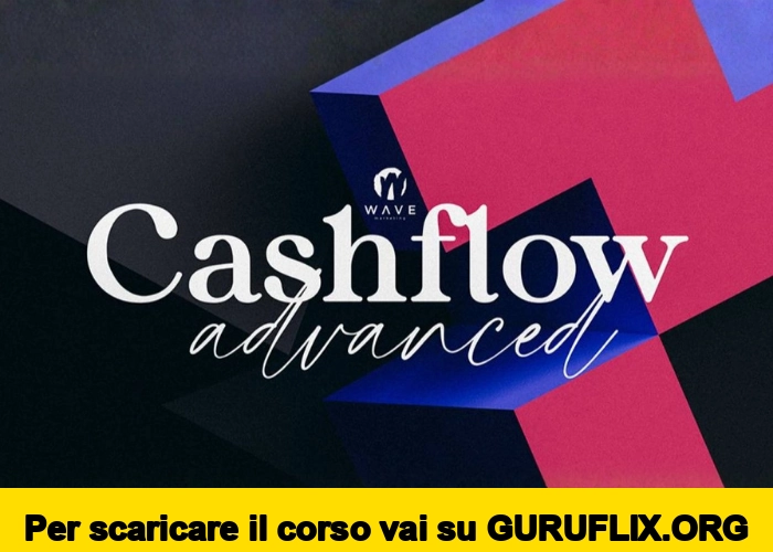 [95% OFF] Cashflow Advanced™ di Wave Marketing