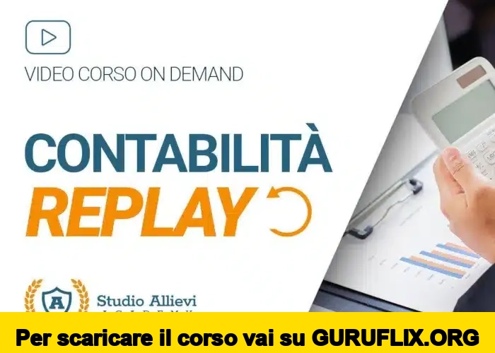 [95% OFF] Corso di Contabilità Replay di Studio Allievi