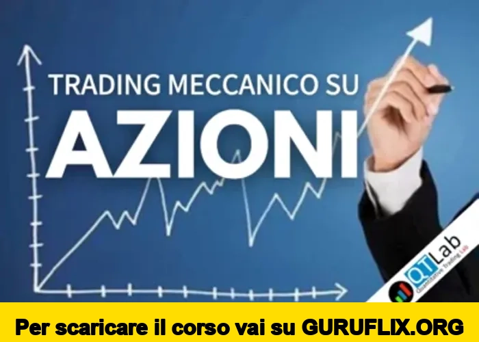 [95% OFF] Trading Meccanico su AZIONI di Luca Giusti (QTLab)