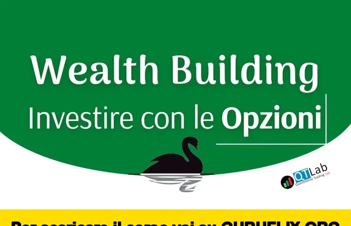 [95% OFF] Wealth Building: Investire con le Opzioni di Luca Giusti (QTLab)