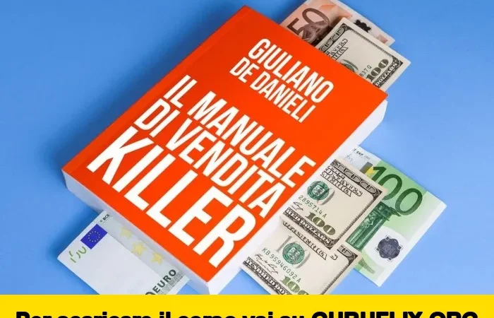 [95% OFF] Manuale Killer della Vendita di Giuliano de Danieli