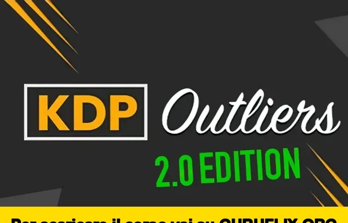 [95% OFF] KDP Outliers 2.0 di Riccardo Mazza e Giuseppe Pignatello