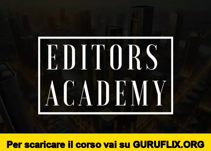 [95% OFF] Editors Academy di Ludovico Cianchetta Vazquez
