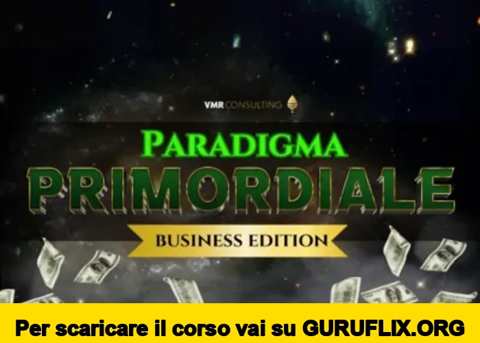 [95% OFF] Paradigma Primordiale Business Edition di Roberto Maria Vadalà