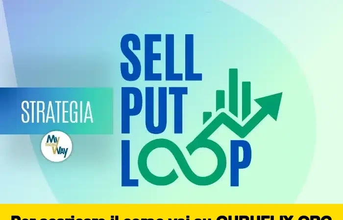 [95% OFF] Strategia Sell Put Loop di MyTradingWay