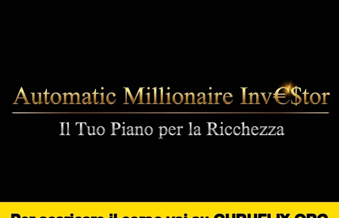 [95% OFF] Automatic Millionaire Investor di Investire con Successo